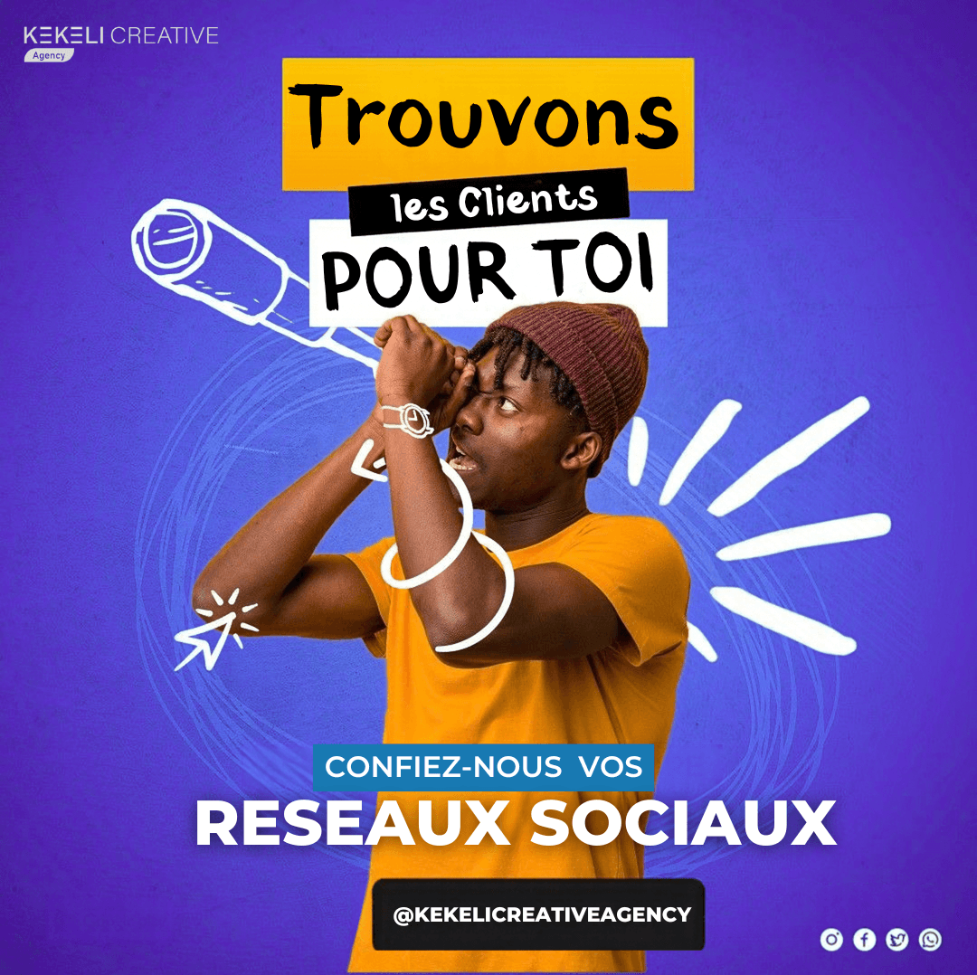 Confiez-nous vos réseaux sociaux, KEKELI Creative Agency
